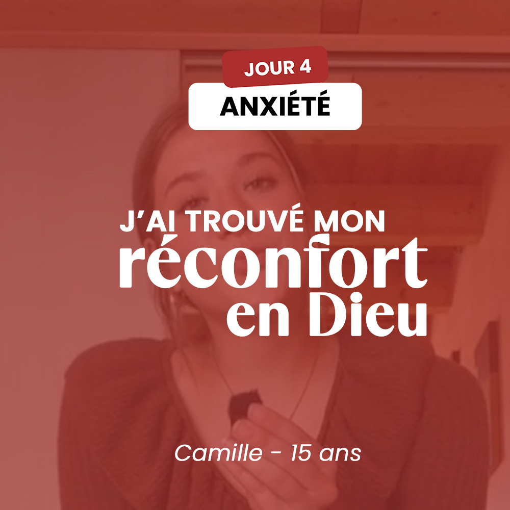 ANXIÉTÉ - JOUR 4